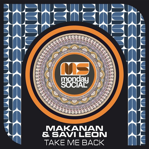 Savi Leon & Makanan - Take Me Back [MNS032]